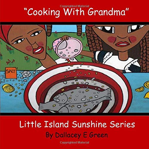 9781517287184: Cooking With Grandma (Little Island Sunshine Series)