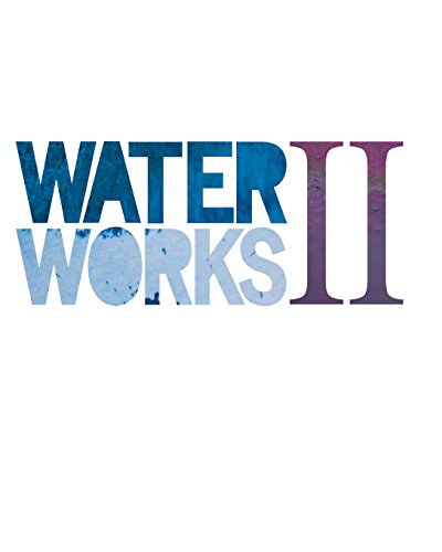 9781517290481: Water Works II