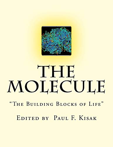 Imagen de archivo de The Molecule: "The Building Blocks of Life" a la venta por Lucky's Textbooks