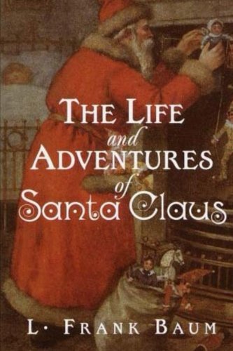 9781517291280: The Life and Adventures of Santa Claus