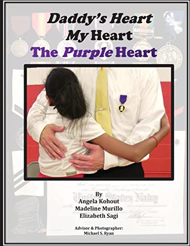 Stock image for Daddy's Heart My Heart The Purple Heart for sale by Your Online Bookstore