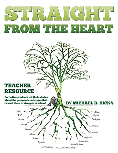 Stock image for Straight from the Heart Binder: Teacher Resource: Student Stories with writing prompts. for sale by Save With Sam