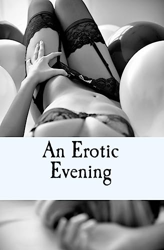 Beispielbild fr An Erotic Evening: A Sexual Game zum Verkauf von THE SAINT BOOKSTORE