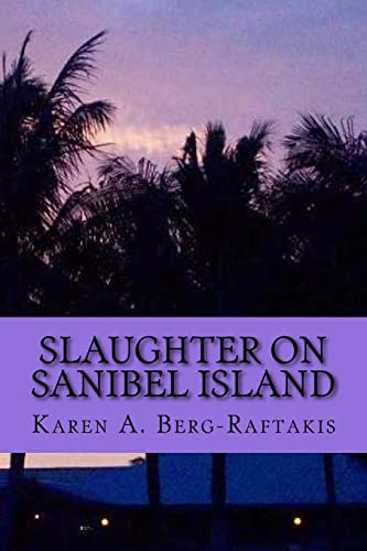 9781517304911: Slaughter on Sanibel Island (Arianna Archer murder mysteries)