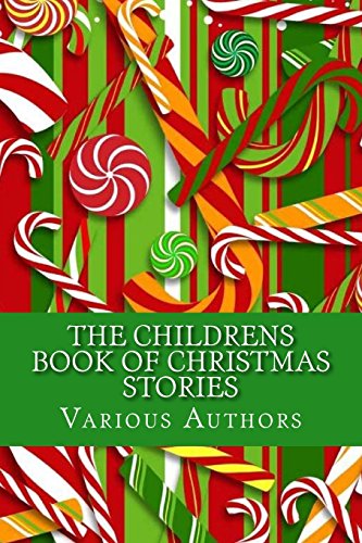 9781517308506: The Childrens Book of Christmas Stories