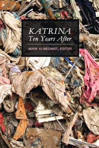 9781517313791: Katrina Ten Years After