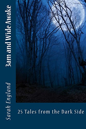 9781517313975: 3am and Wide Awake: 25 Tales from the Dark Side