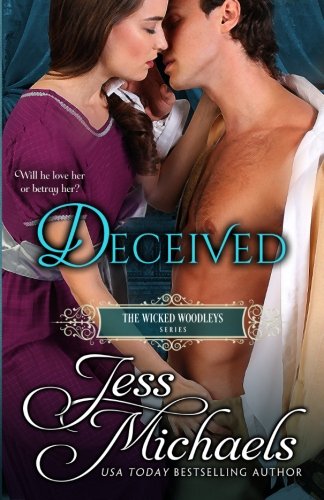 Stock image for Deceived (The Wicked Woodleys) for sale by BookHolders