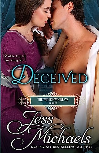Stock image for Deceived (The Wicked Woodleys) for sale by BookHolders