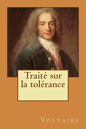 9781517325923: Traite sur la tolerance