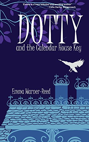 Stock image for Dotty and the Calendar House Key for sale by MusicMagpie