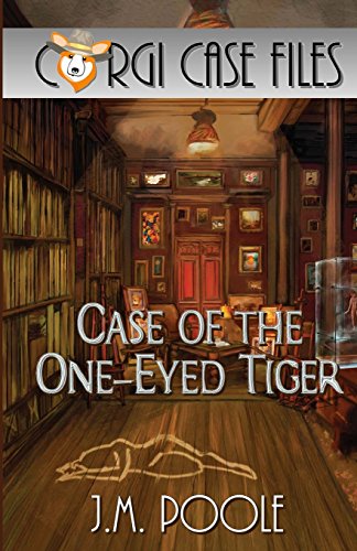 Imagen de archivo de Case of the One-Eyed Tiger (Corgi Case Files) (Volume 1) a la venta por HPB Inc.