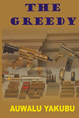 Stock image for The Greedy for sale by THE SAINT BOOKSTORE