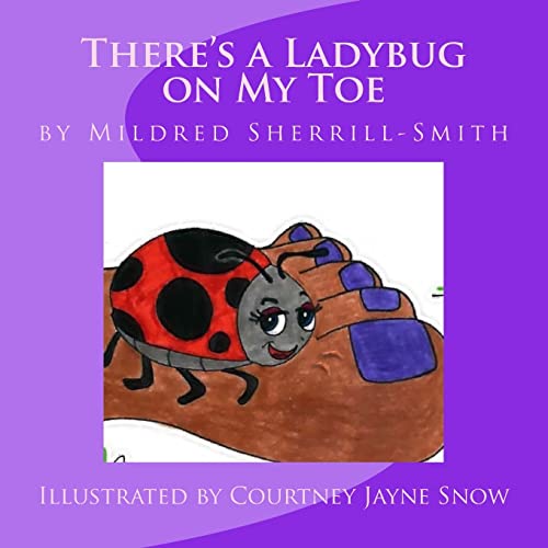 Beispielbild fr There's a Ladybug on My Toe zum Verkauf von THE SAINT BOOKSTORE