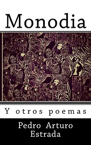 9781517331870: Monodia: Y otros poemas