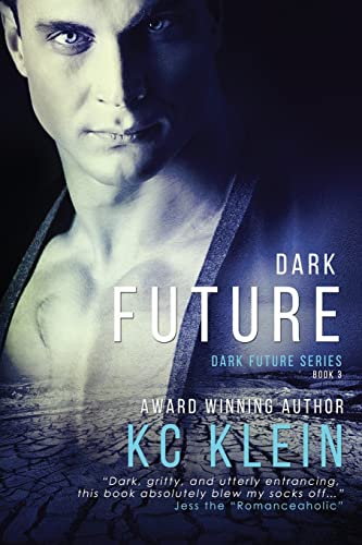 Stock image for Dark Future: A Dystopian Romance Novel for sale by THE SAINT BOOKSTORE