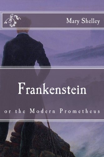 9781517336066: Frankenstein: or the Modern Prometheus (Immortal Classics)