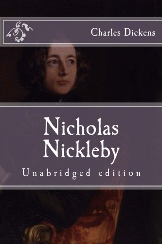 9781517336523: Nicholas Nickleby: Unabridged edition