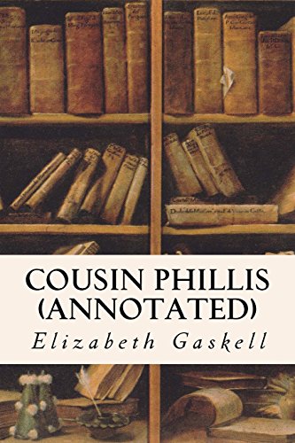 9781517338282: Cousin Phillis (annotated)