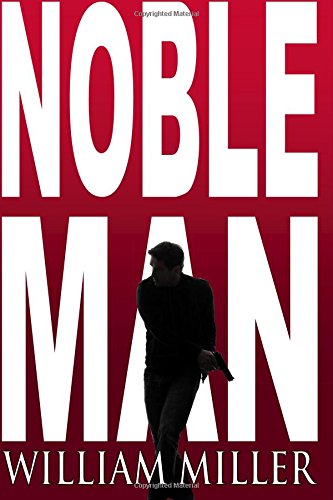 9781517344757: Noble Man: Volume 1 (Noble Man Series)