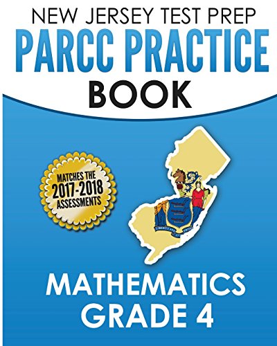Stock image for NEW JERSEY TEST PREP PARCC Practice Book Mathematics Grade 4: Covers the Common Core State Standards for sale by ThriftBooks-Atlanta