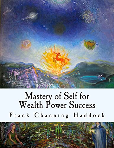 Beispielbild fr Mastery of Self for Wealth Power Success zum Verkauf von THE SAINT BOOKSTORE