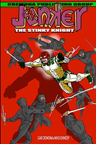 Stock image for Junker The Stinky Knight for sale by Bookmans