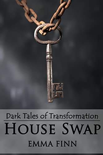 9781517371166: House Swap (Dark Tales of Transformation)