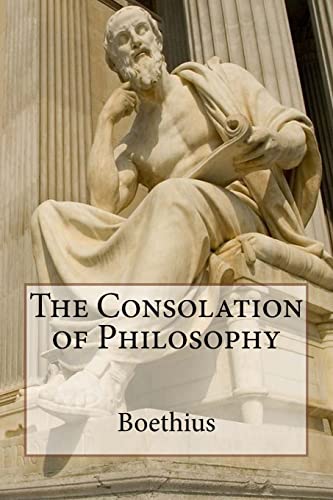 Stock image for The Consolation of Philosophy for sale by Better World Books