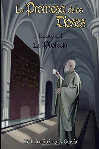 Imagen de archivo de La Promesa de los Dioses. Episodio I: La Profecia a la venta por medimops