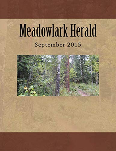 Imagen de archivo de Meadowlark Herald: September 2015 (Meadowlark Herald 2015) a la venta por Lucky's Textbooks