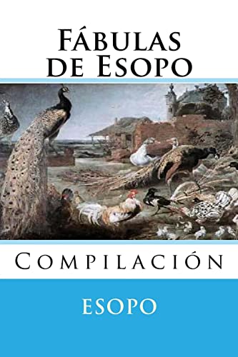 9781517392154: Fabulas de Esopo: Compilacion (Spanish Edition)