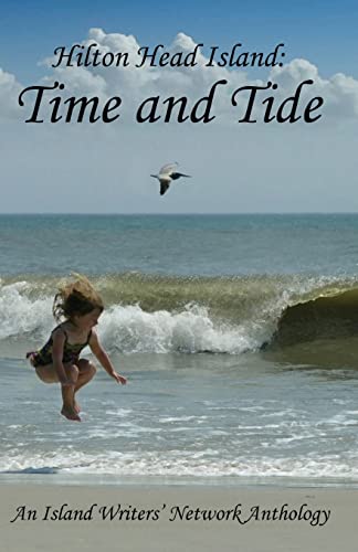 Stock image for Hilton Head Island: Time and Tide for sale by Wonder Book