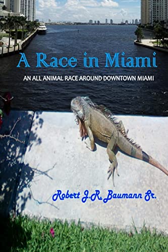 Stock image for A Race in Miami for sale by Save With Sam