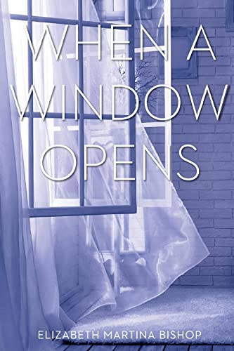 Stock image for When A Window Opens for sale by Vashon Island Books