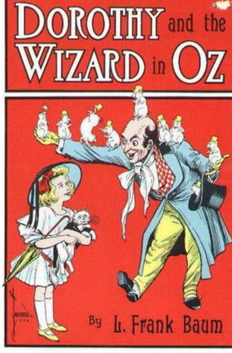 Beispielbild fr Dorothy and the Wizard in Oz zum Verkauf von ThriftBooks-Atlanta