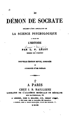 9781517425470: Du dmon de Socrate, specimen d'une application de la science psychologique (French Edition)