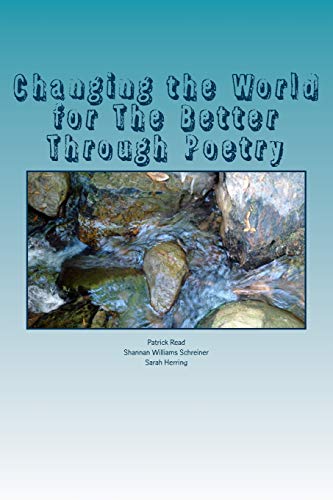 Imagen de archivo de Changing the World for The Better Through Poetry a la venta por ALLBOOKS1