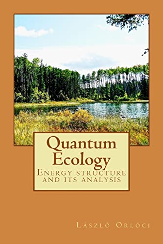 Stock image for Quantum Ecology: Energy structure and its analysis for sale by THE SAINT BOOKSTORE