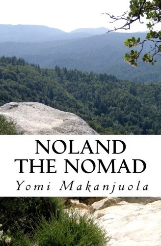 Beispielbild fr Noland the Nomad zum Verkauf von Revaluation Books