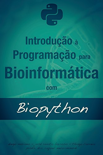 Stock image for Introdução  Programação para Bioinformática com Biopython (Portuguese Edition) for sale by HPB-Red