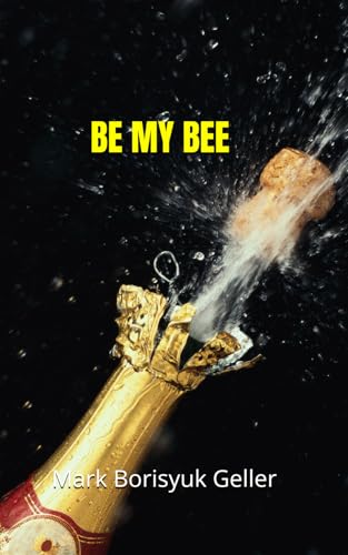 Stock image for Be My Bee Love Poems for sale by Revaluation Books