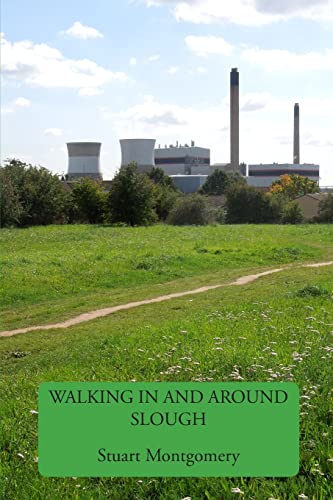 Stock image for Walking in and Around Slough for sale by WorldofBooks