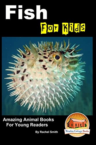 9781517448691: Fish For Kids - Amazing Animal Books For Young Readers