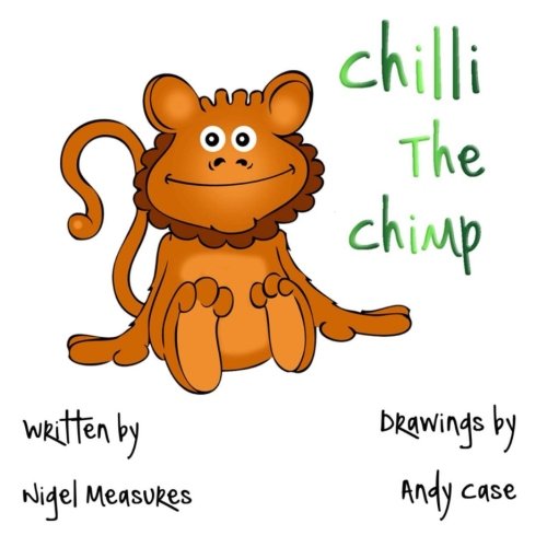 Imagen de archivo de Chilli The Chimp a la venta por THE SAINT BOOKSTORE