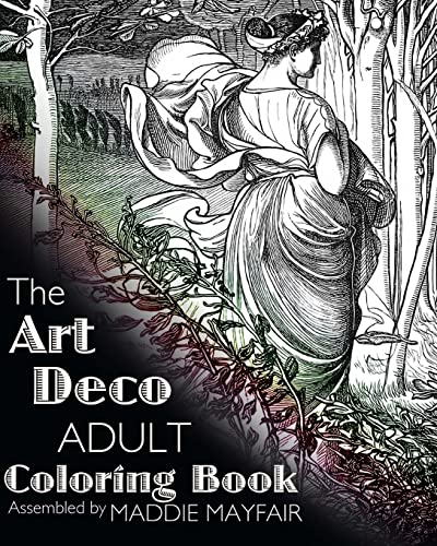 Stock image for The Art Deco Adult Coloring Book (Colouring Books for Grown-Ups) for sale by California Books