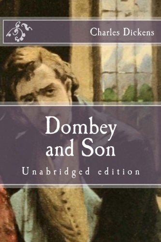 9781517452445: Dombey and Son: Unabridged edition (Immortal Classics)