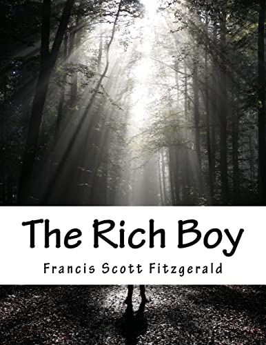 9781517453992: The Rich Boy