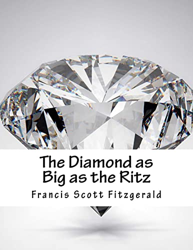 9781517454067: The Diamond as Big as the Ritz