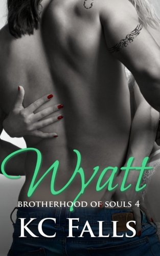 Stock image for Wyatt: Volume 4 (Brotherhood of Souls) for sale by Revaluation Books